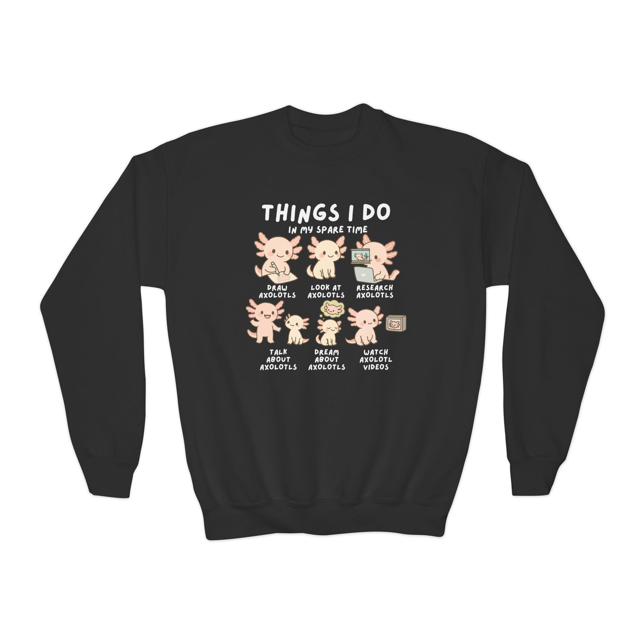 Kids 'Things I Do In My Spare Time' Axolotl Sweatshirt – Cute Animal Lover Pullover