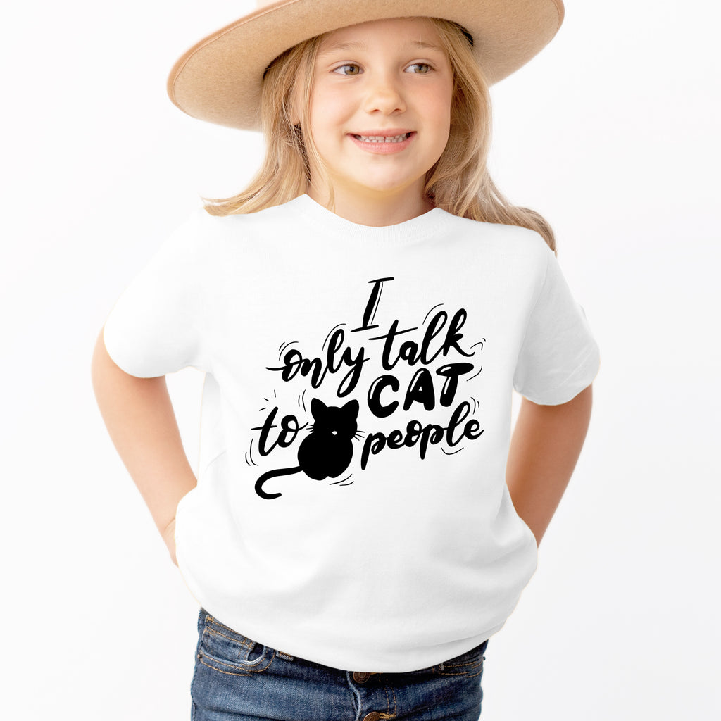 Kids 'I Only Talk to Cat People' T-Shirt - Soft Lightweight Cotton Tee