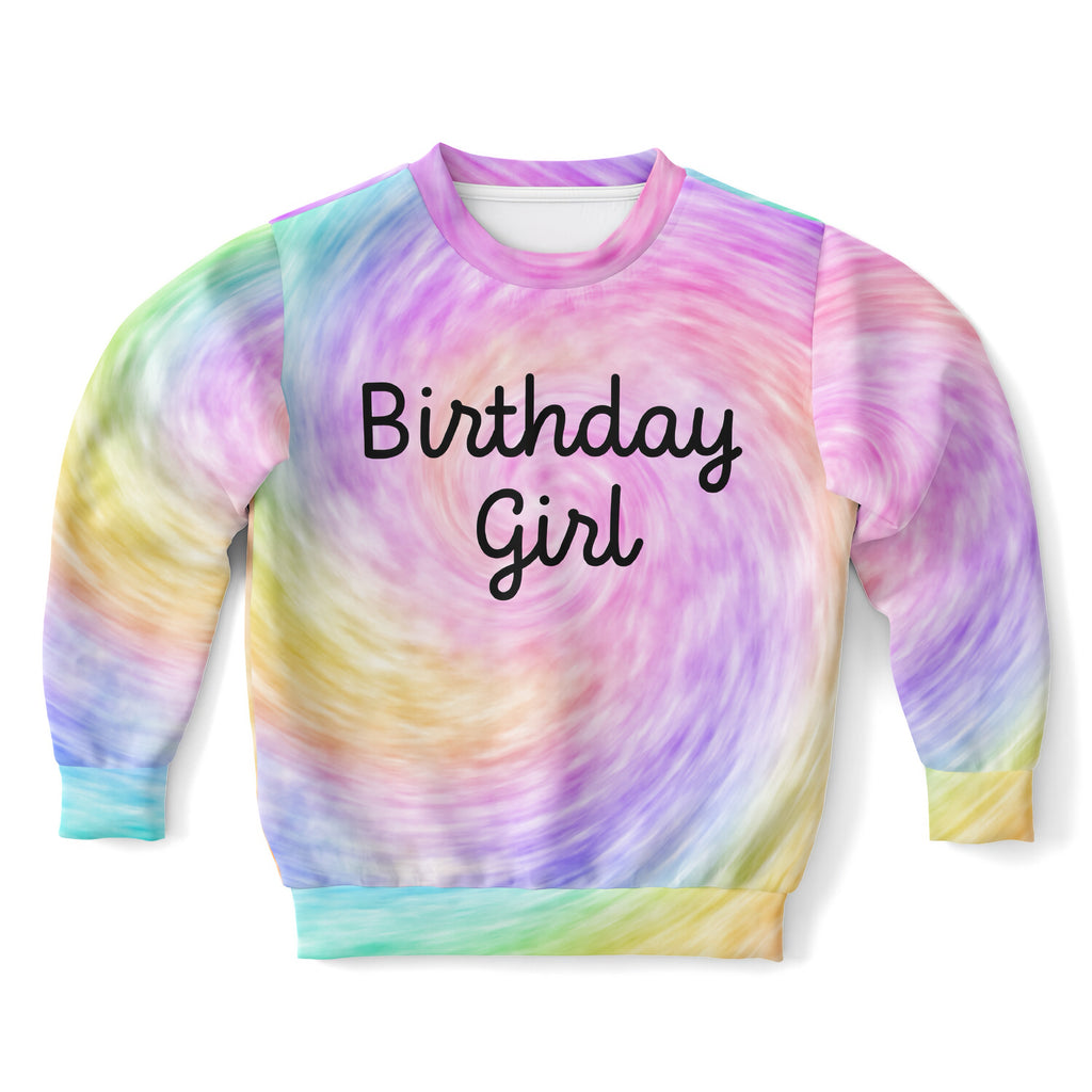 Girls birthday girl pastel rainbow tie dye sweatshirt with black cursive print made of cozy cotton fleece or lightweight fabric