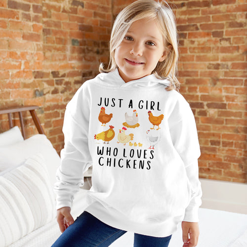 White hooded sweatshirt for girls with playful chicken graphic and just a girl who loves chickens text in black lettering