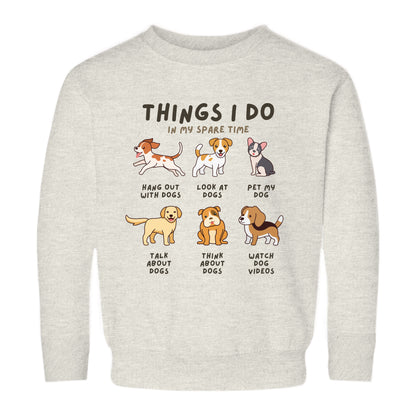 Kids Cozy 'Things I Do In My Spare Time' Dog Sweatshirt - Funny & Comfortable Gift for Boys and Girls