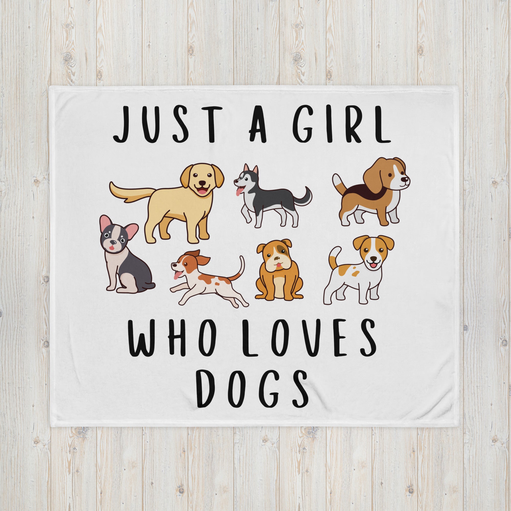 Girls 'Just A Girl Who Loves Dogs'  Blanket